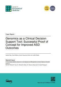 Genomics as a Clinical Decision Support Tool: Successful Proof of Concept for Improved ASD Outcomes
